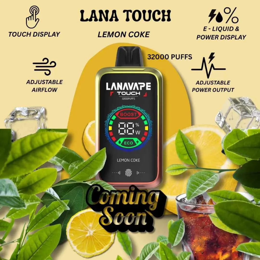 Lana Touch 32000 Lemon Coke flavour Malaysia