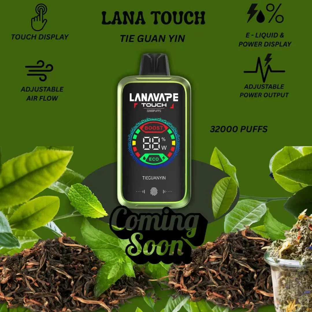 Lana Touch 32000 Tieguanyin tea flavour Malaysia